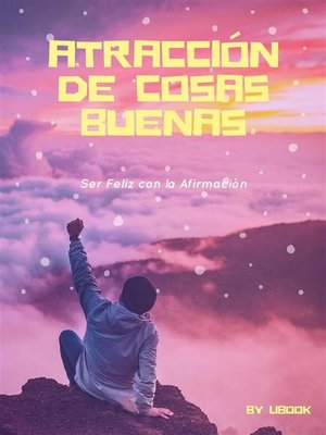 cover image of Atracción de Cosas Buenas